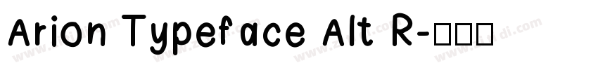 Arion Typeface Alt R字体转换